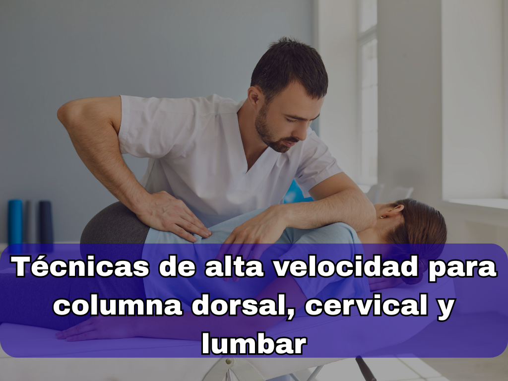 Curso de Columna Vertebral: Técnicas de Alta Velocidad (HVLA) para Kinesiólogos